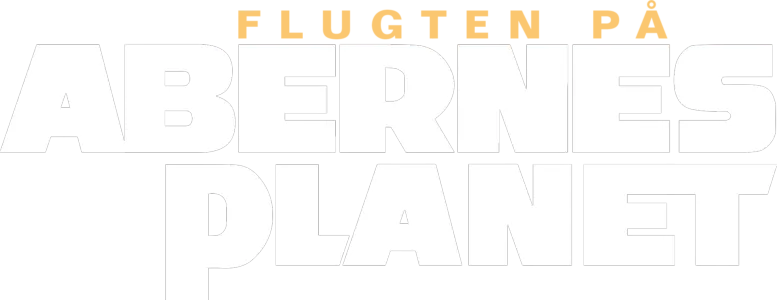 Flugten på abernes planet