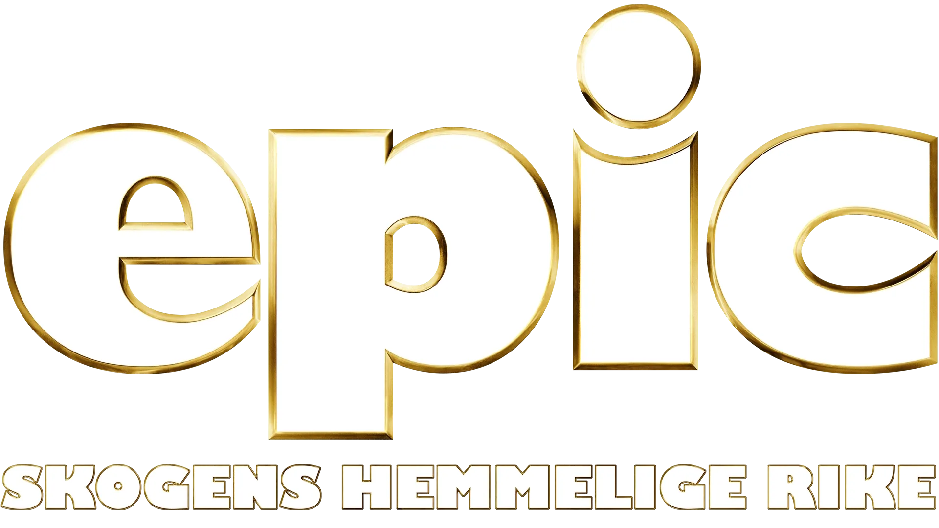 Epic - Skogens hemmelige rike