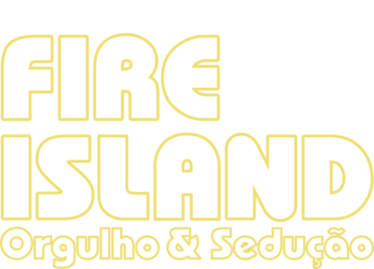 Fire Island: Orgulho & Sedução