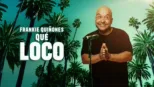 thumbnail - Frankie Quiñones: Qué loco