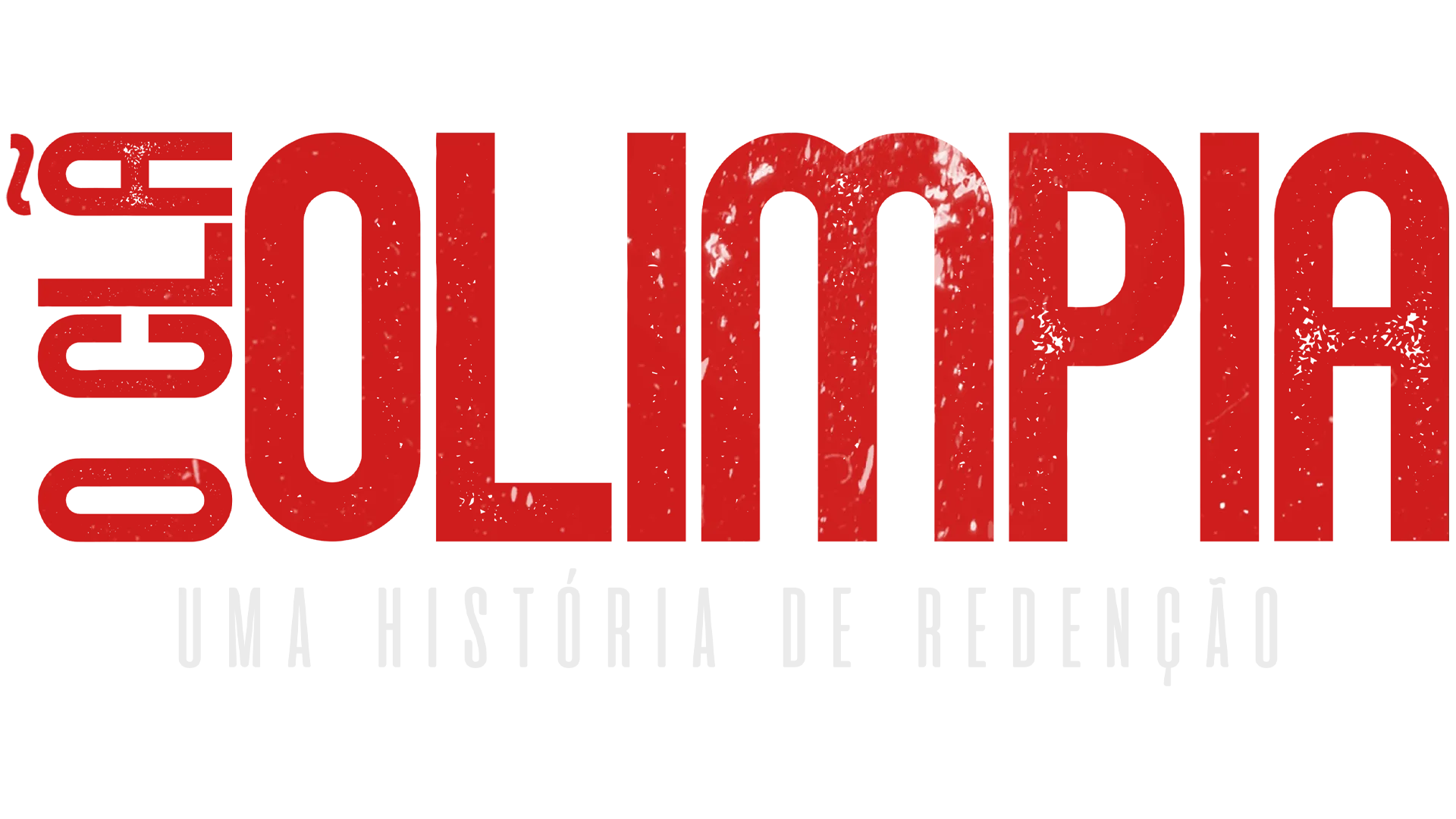 O Clã Olimpia: Uma História de Redenção