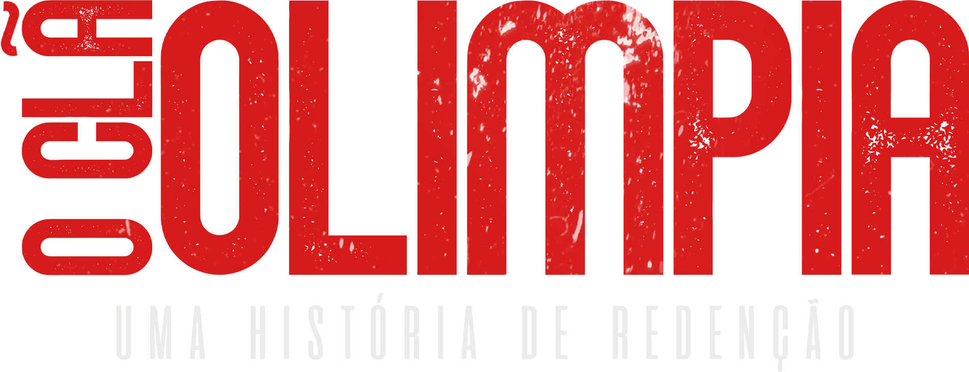 O Clã Olimpia: Uma História de Redenção