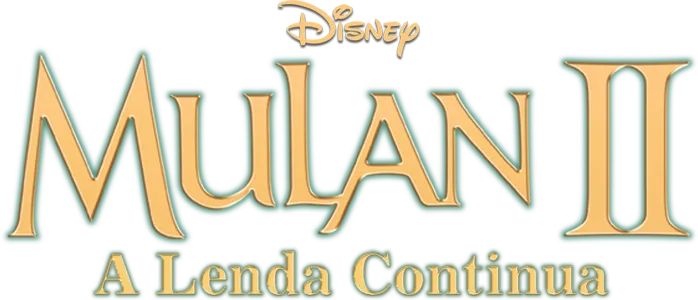 Mulan 2: A Lenda Continua