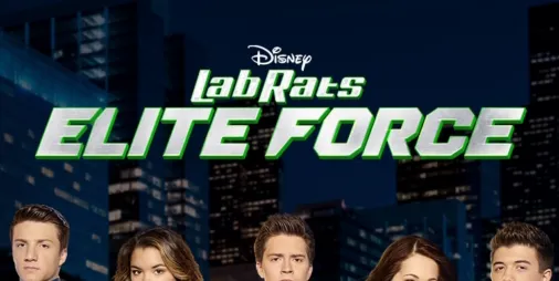 Watch Lab Rats: Elite Force | Disney+