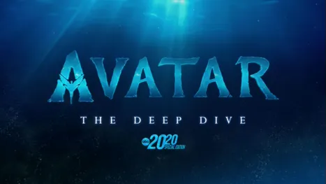 thumbnail - Avatar: The Deep Dive -- A Special Edition of 20/20