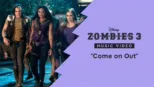 thumbnail - "Come on Out" | ZOMBIES 3 Music Video