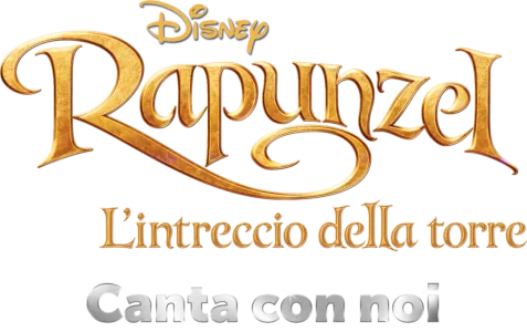 Rapunzel - L'intreccio della torre Canta con noi