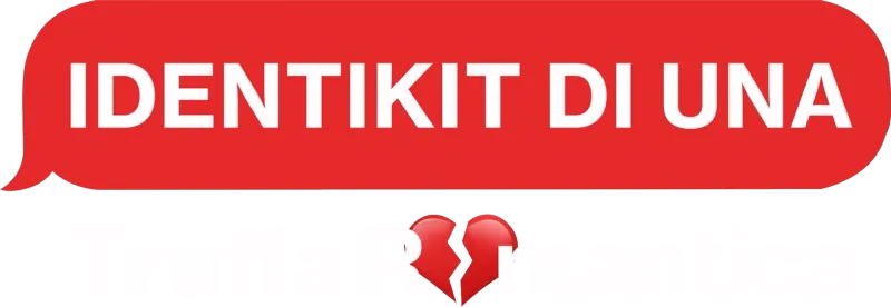 Identikit di una Truffa Romantica