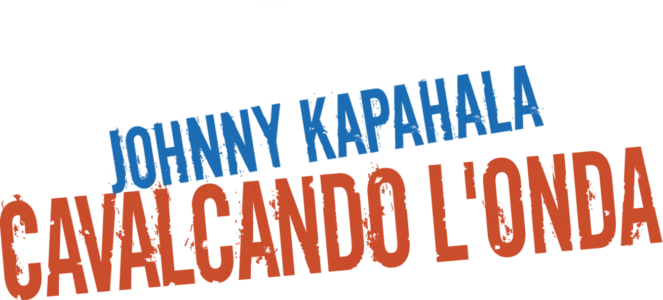 Johnny Kapahala - Cavalcando l'onda