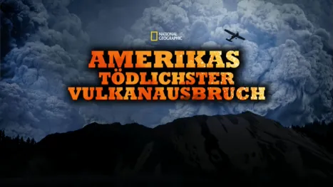 thumbnail - Amerikas tödlichster Vulkanausbruch