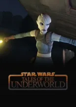 thumbnail - Star Wars: Tales of the Underworld