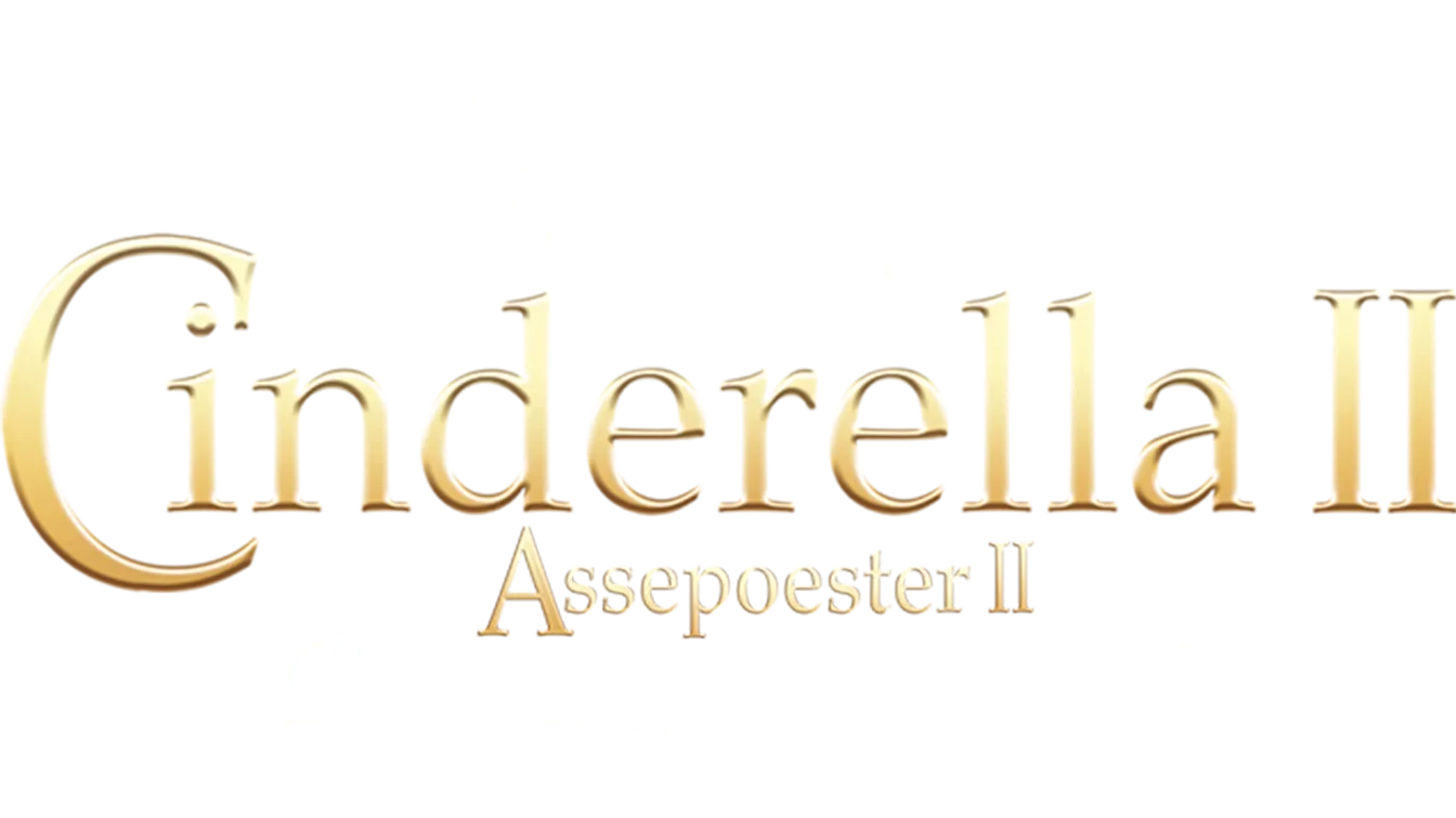 Assepoester II: Dromen Komen Uit (Cinderella II)