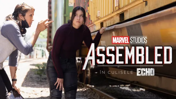 thumbnail - Assembled: În culisele Echo