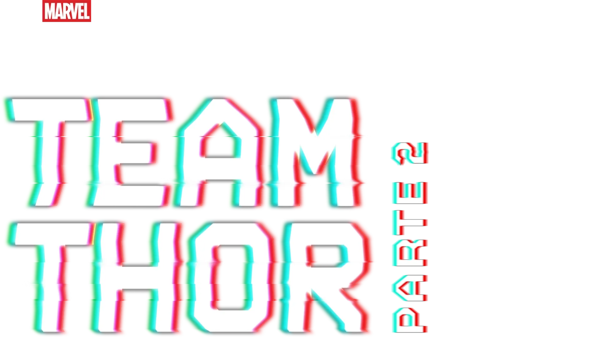 Team Thor: Parte 2