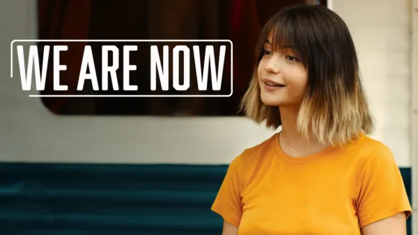 thumbnail - We Are Now