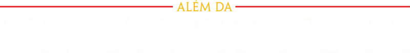 Além da Linha Vermelha
