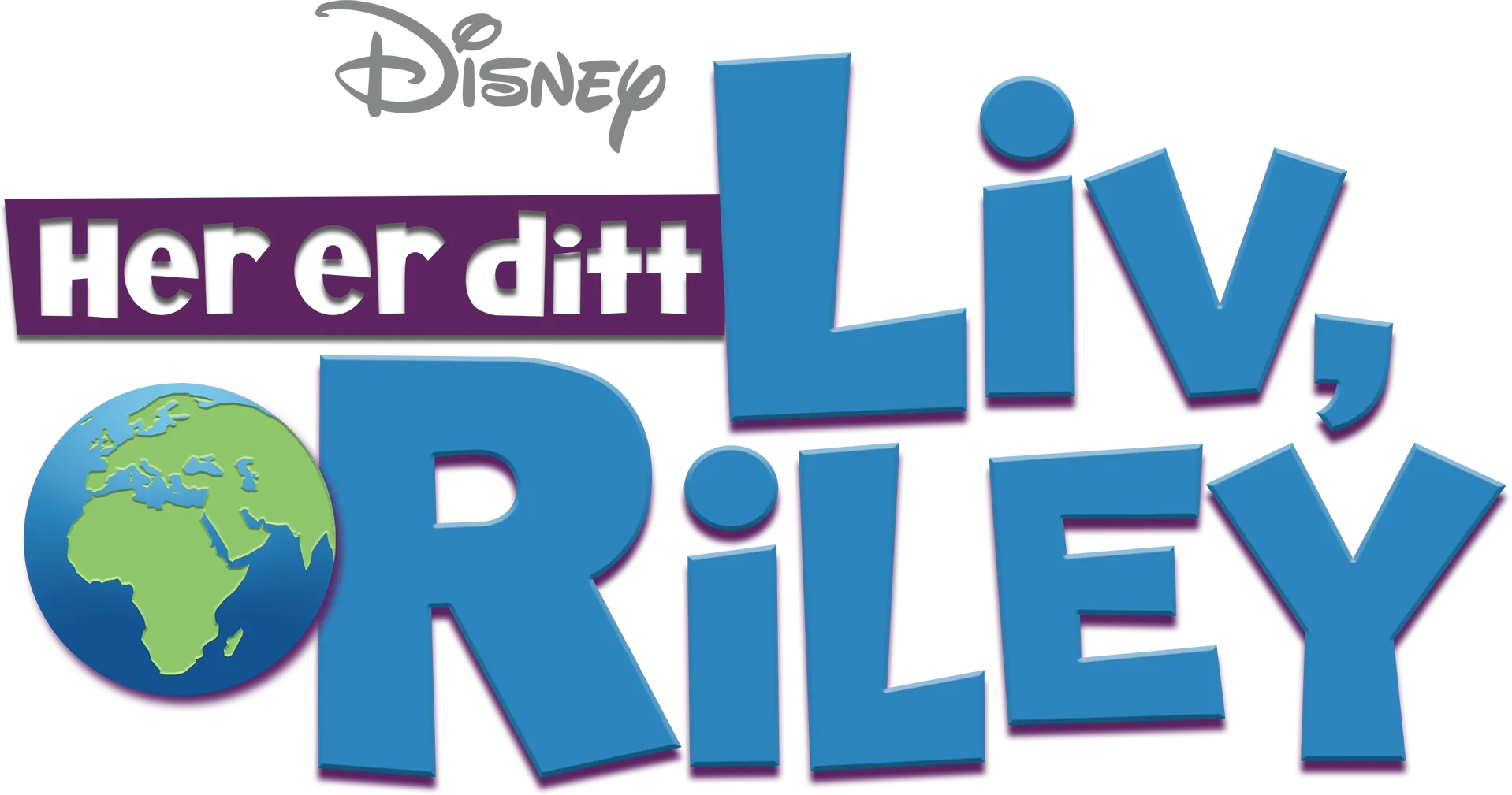 Her er ditt liv, Riley