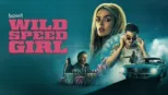 thumbnail - Wild Speed Girl
