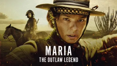 Maria: The Outlaw Legend