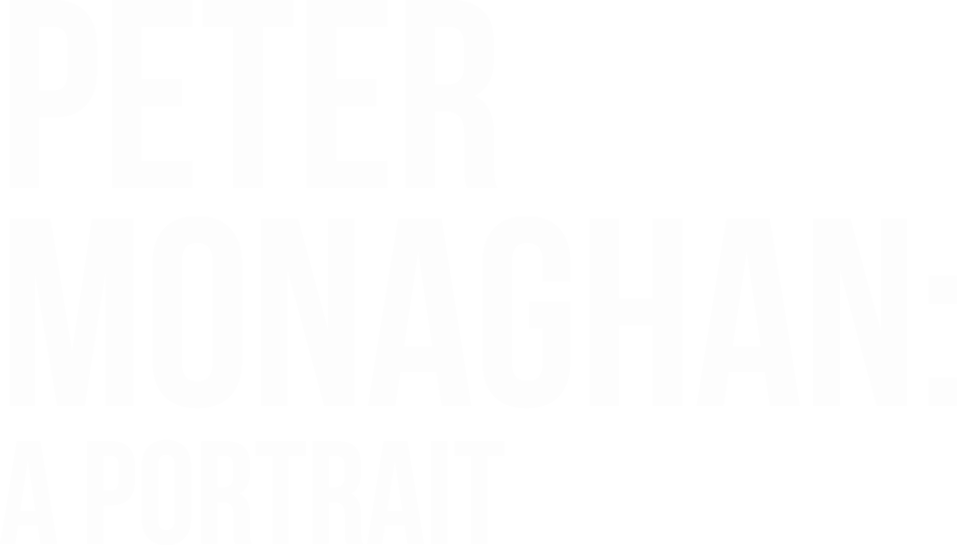 Peter Monaghan: A Portrait