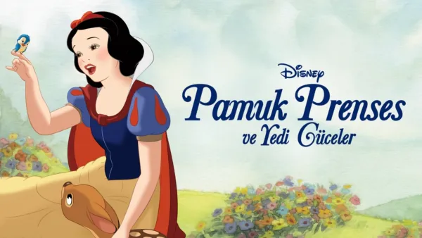thumbnail - Pamuk Prenses ve Yedi Cüceler