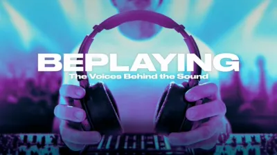 Beplaying | The Voices Behind the Sound