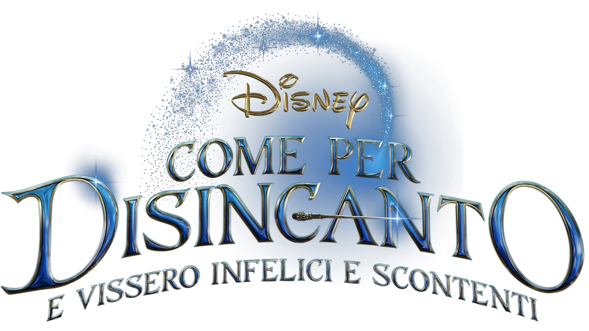 Come per disincanto e vissero infelici e scontenti