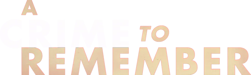 A Crime to Remember