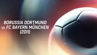 thumbnail - Borussia Dortmund vs. Fc Bayern München