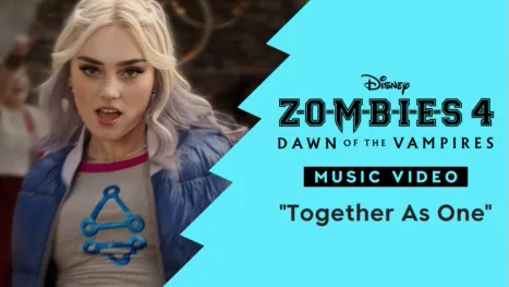 thumbnail - "Together As One" | ZOMBIES 4: Dawn of the Vampires Music Video