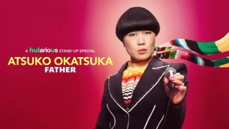 thumbnail - Atsuko Okatsuka: Father