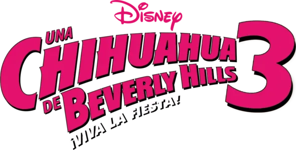 Una chihuahua de Beverly Hills 3: ¡Viva la fiesta!