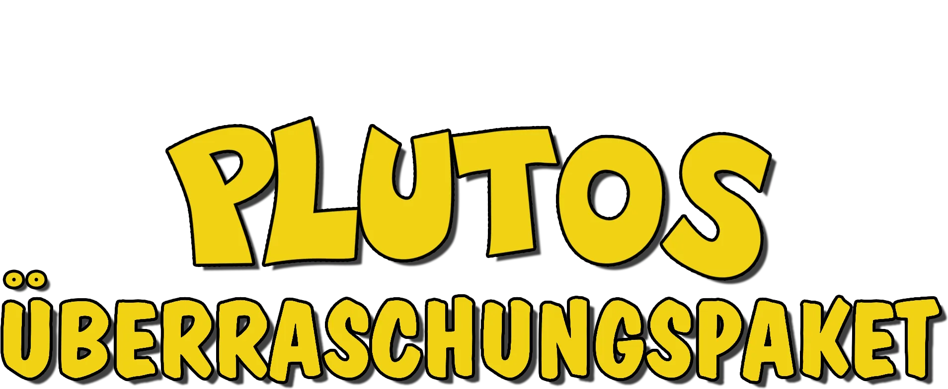Plutos Überraschungspaket