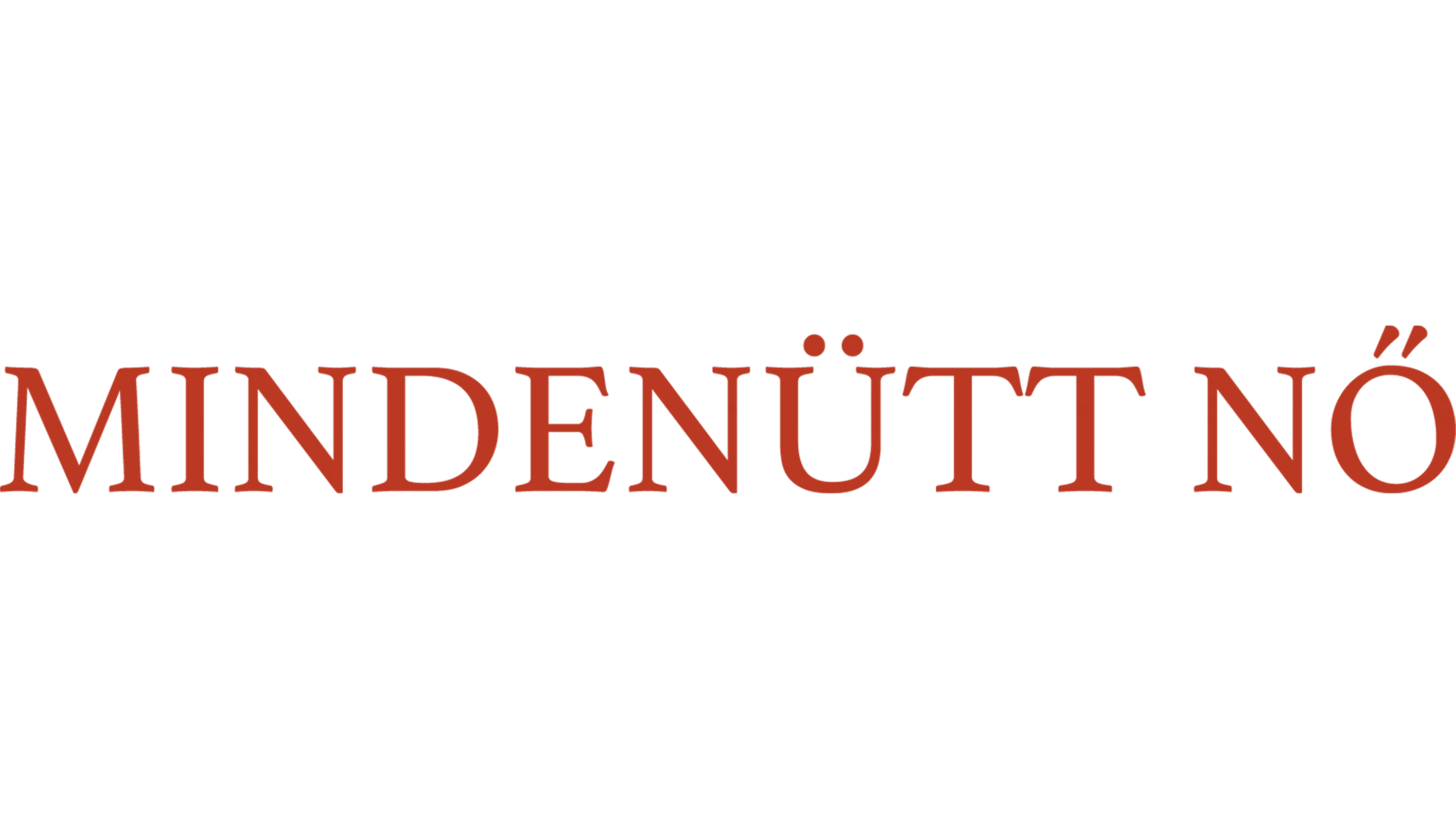 Mindenütt nő