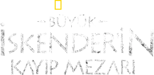 Büyük İskender'in Kayıp Mezarı