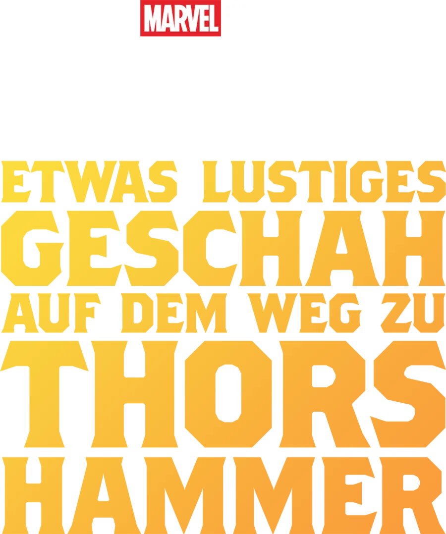 Etwas Lustiges geschah auf dem Weg zu Thors Hammer