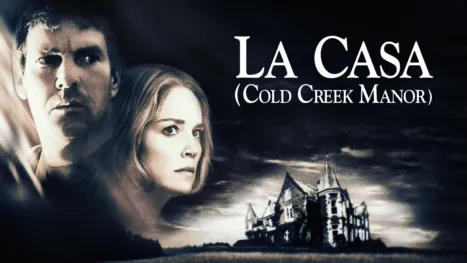 thumbnail - La casa (Cold Creek Manor)