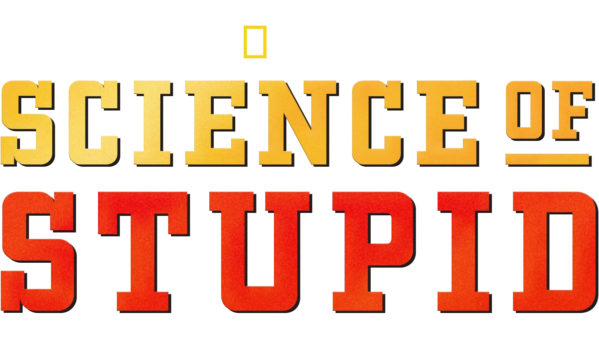 Science of Stupid