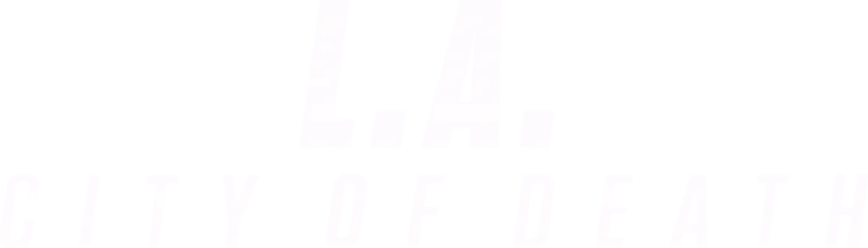 L.A.: City of Death