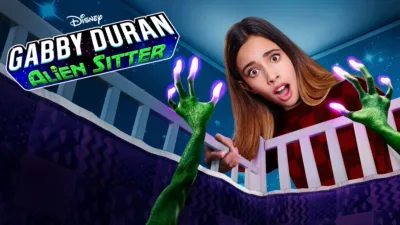 thumbnail - Gabby Duran Alien Sitter