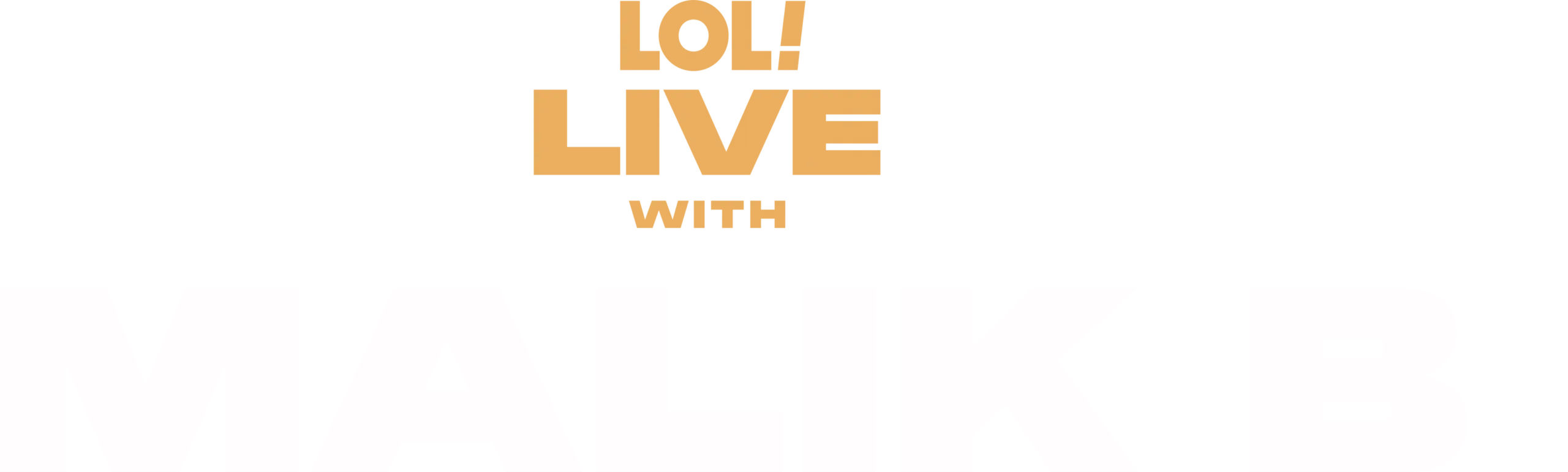 LOL Live with Malik B