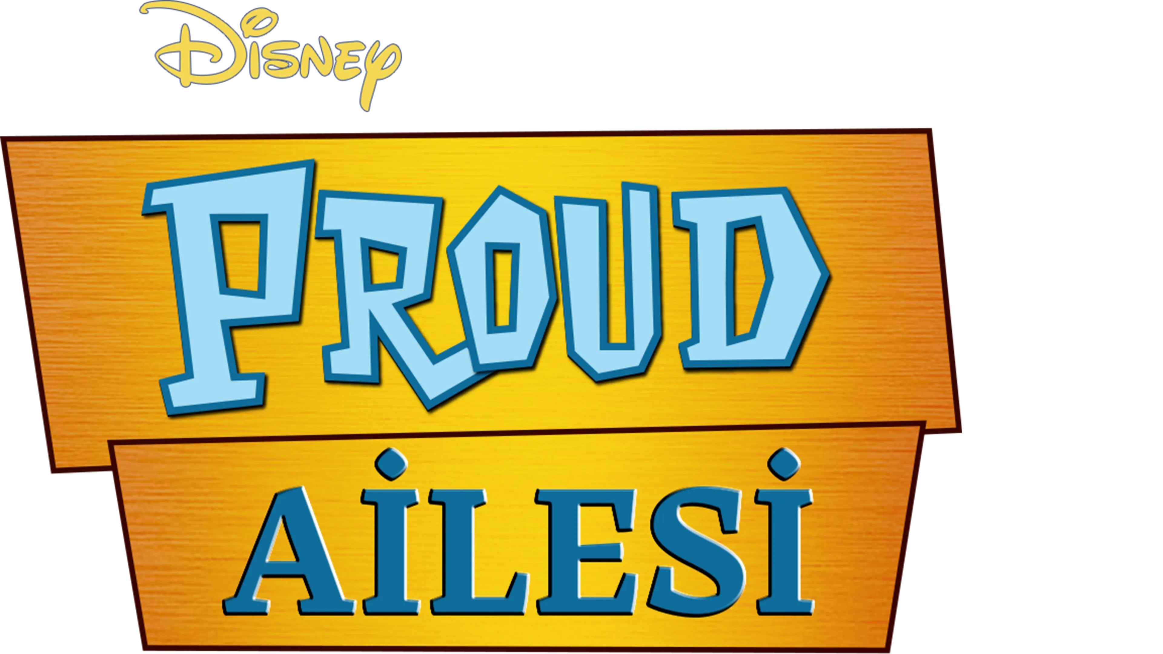 Proud Ailesi