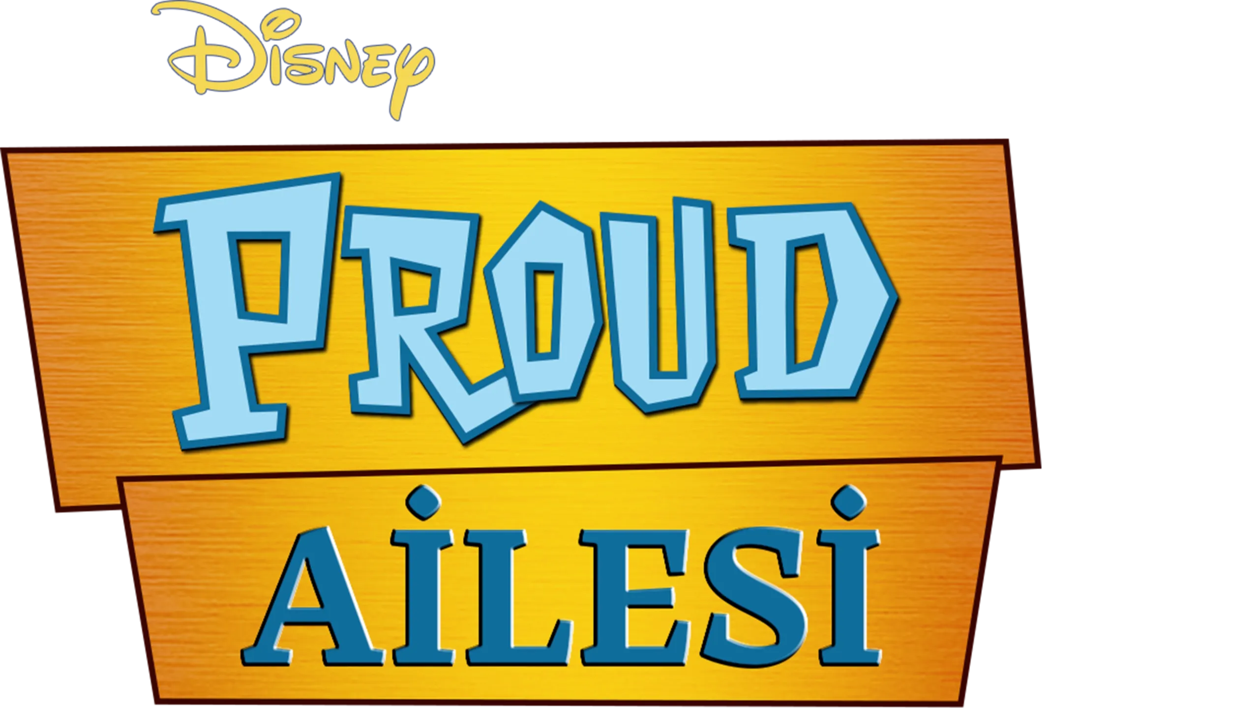 Proud Ailesi