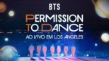 thumbnail - BTS: PERMISSION TO DANCE - AO VIVO EM LOS ANGELES