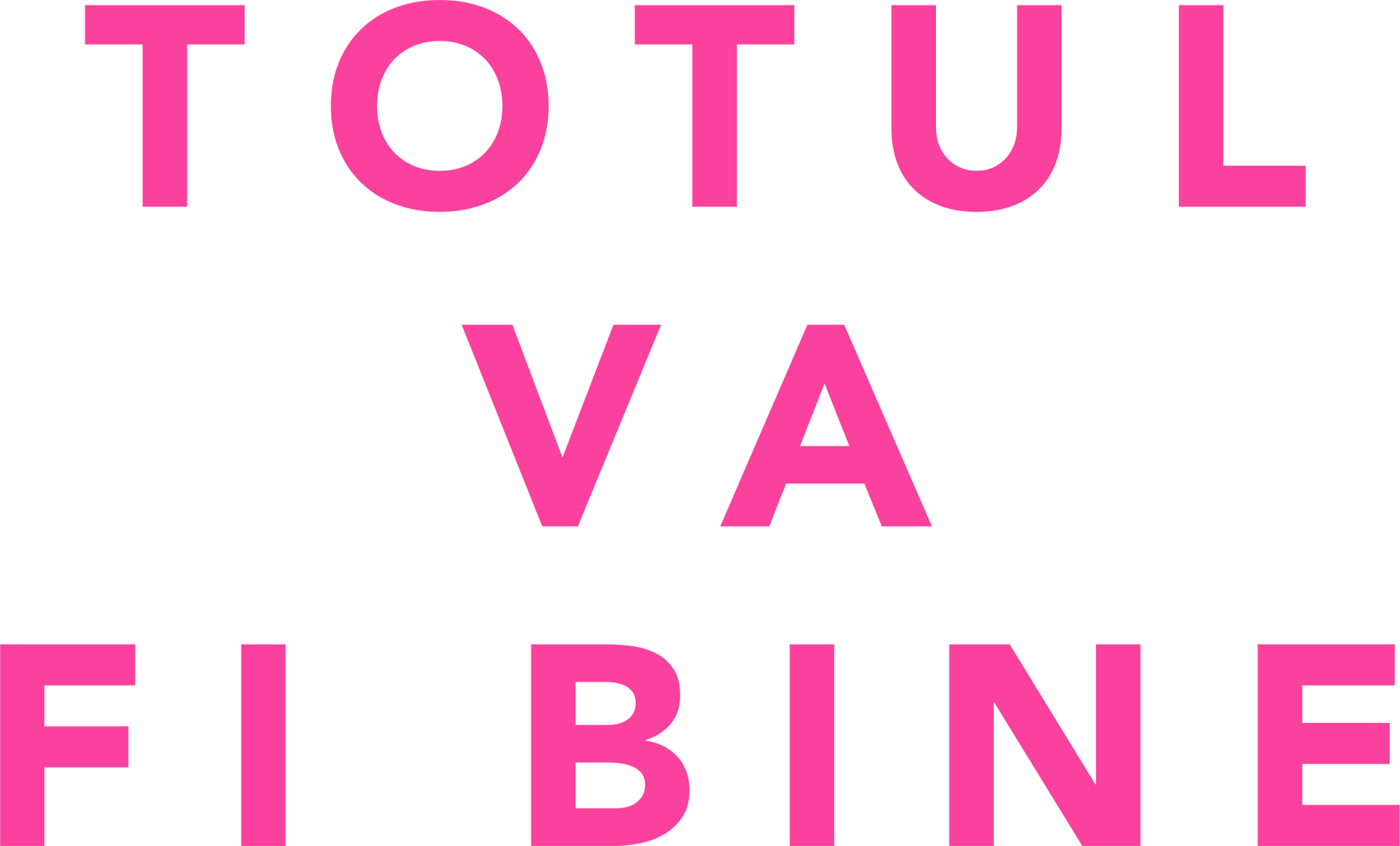 Totul va fi bine