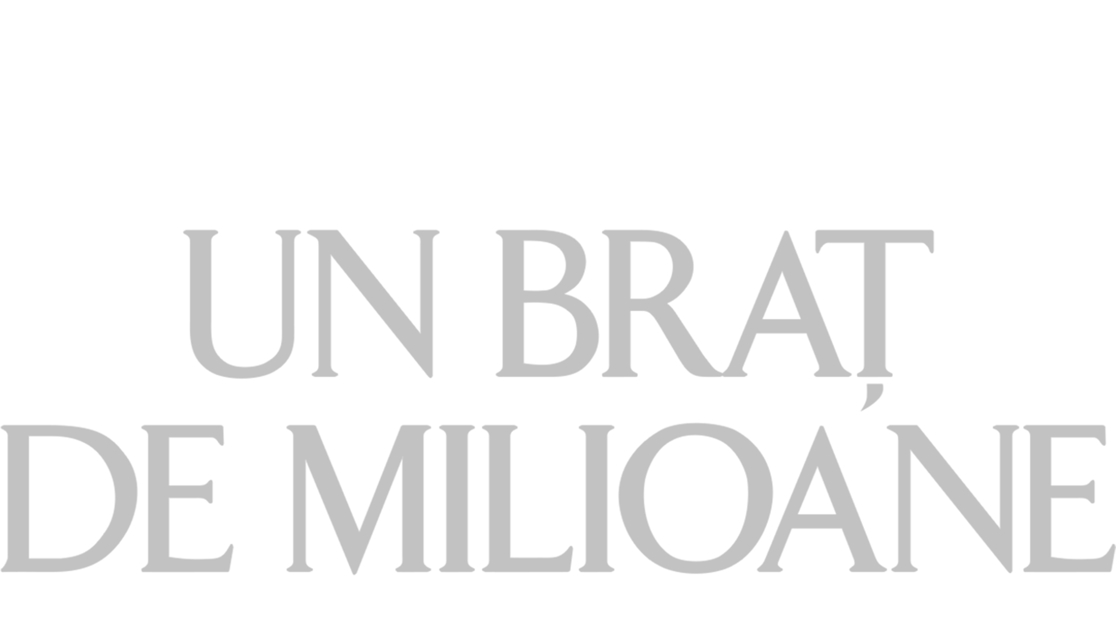 Un braț de milioane