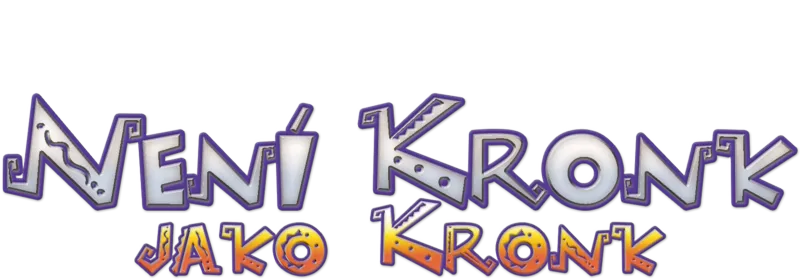 Není Kronk jako Kronk