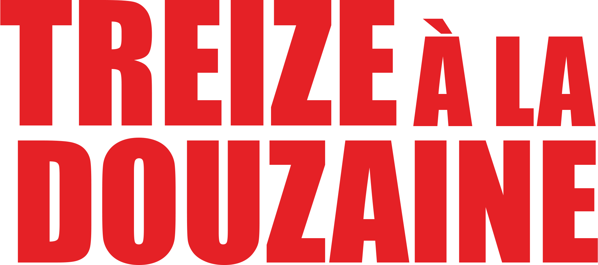 Treize à la douzaine