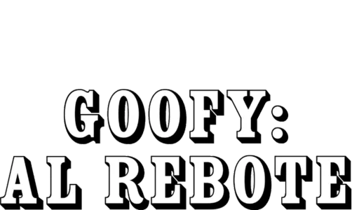 Goofy: Al rebote