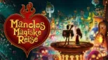 thumbnail - Manolos magiske reise